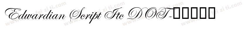Edwardian Script Itc DOT字体转换
